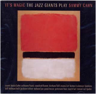 It's magic the jazz giants play Sammy Cahn